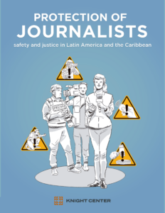 Protection of Journalists: Safety and Justice in Latin America and the Caribbean COVER